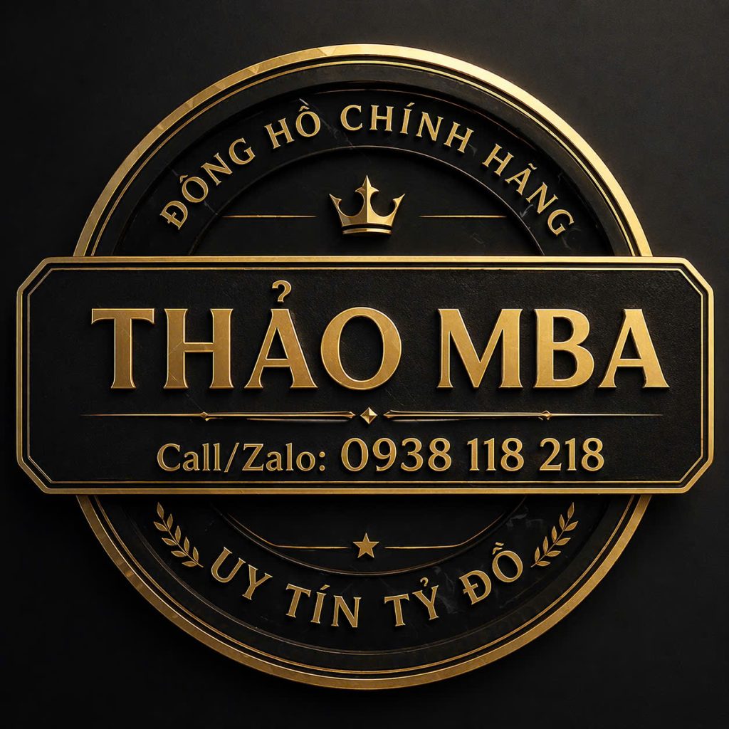             THẢO MBA Luxury Watch